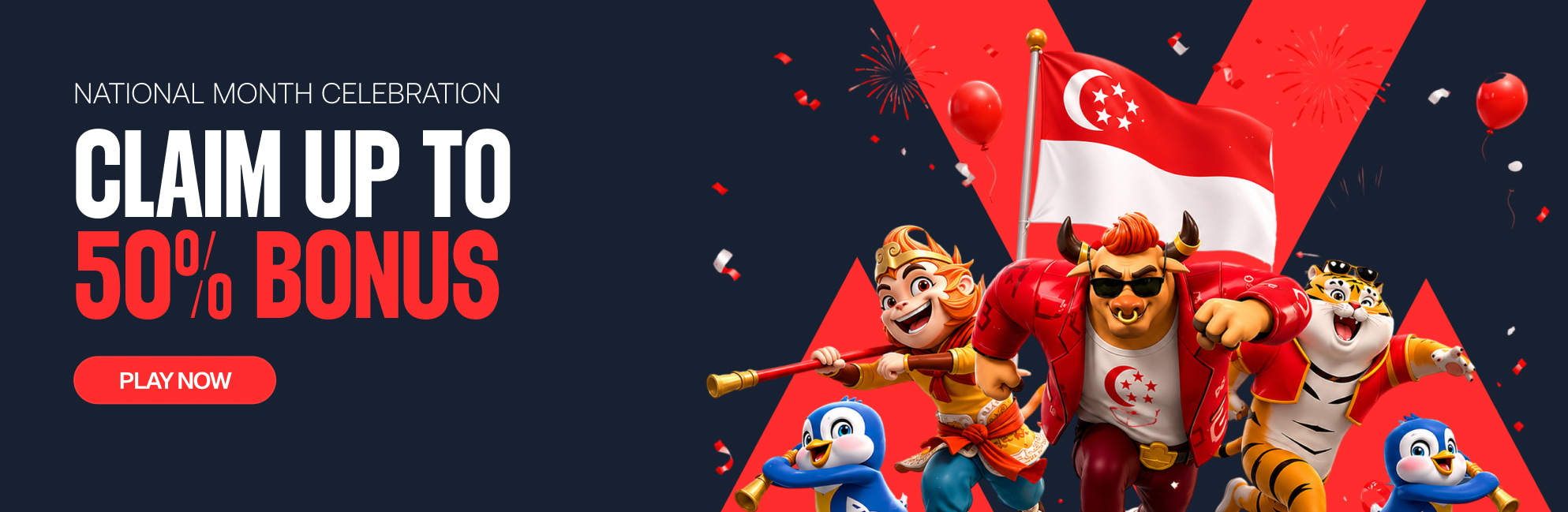 National Month Celebration Bonus